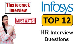 TOP 12 Infosys HR Interview Questions  Tips amp Tricks  How to Answer  Crack any HR Interview [upl. by Baillie]