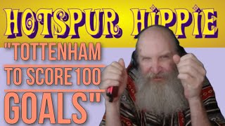 🚨WOW🚨 PAUL hotspurhippie  quotTOTTENHAM HOTSPUR WILL SCORE 100 GOALSquot [upl. by Ear]