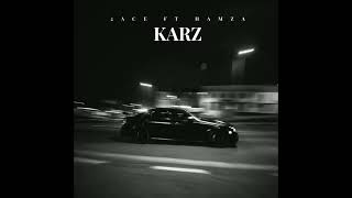 KARZ 2ACE FT HAMZA ALI PRODBY 2ACE [upl. by Nayve]