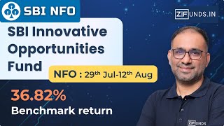 🚀 SBI Innovative Opportunities Fund NFO  Investment in Innovation  Open from 29th July 2024 💡 [upl. by Dorreg]