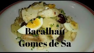 Bacalhau Gomes de Sá  Lourdes Serafim [upl. by Ahsien]