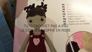 🌟tuto crochet pas a pas 🌟le CORPS DE Sophie en robe VIDEO 3 [upl. by Otreblasiul]