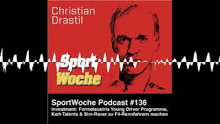 SportWoche Podcast 136 Formelaustria Young Driver Programme als Investment KartTalente amp Sim [upl. by Khanna]