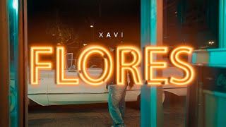 Xavi  Flores Official Video [upl. by Yoong127]