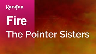 Fire  The Pointer Sisters  Karaoke Version  KaraFun [upl. by Absalom]