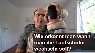 Wie erkennt man wann man die Laufschuhe wechseln soll [upl. by Rosol]