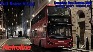 Full Route Visual London Bus Route N113 Trafalgar Square  Edgware [upl. by Clareta]