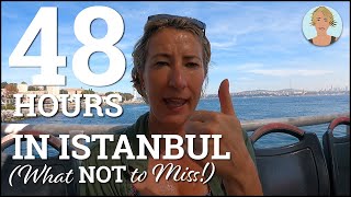 City break to Istanbul – MUST DO 48 hours in Turkey Itinerary [upl. by Bellina]