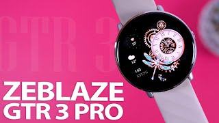 Zeblaze GTR 3 Pro Colorful Style and Smart Features Detailed Review [upl. by Saltzman]