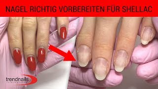 Nagel richtig vorbereiten für Shellac [upl. by Onibag]