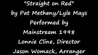 Straight on Red MethenyMays [upl. by Leach]