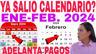 🎉CALENDARIO 2024 ADELANTAN PAGOS AMLO ARIADNA ADULTOS MAYORES CUÁNDO🤩 [upl. by Oigolue]