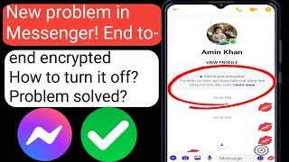 End to end encryption messenger turn off How to remove end to end encryption in messenger [upl. by Ahsitan]