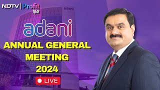 LIVE  Adani Enterprises की 32nd AGM से Adani Group के Chairman Gautam Adani का संबोधन [upl. by Niple]