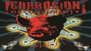 CORROSION OF CONFORMITY Wiseblood 2X Vinyl Full Album HD [upl. by Pandolfi]