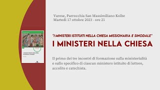 I ministeri nella Chiesa [upl. by Ahsocin]