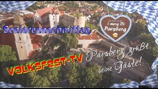 Volksfest Parsberg  Seniorennachmittag 27082016 [upl. by Holbrook933]