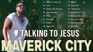 ⭐Jireh Refiner Talking To Jesus  Elevation Worship amp Maverick City Music  TOP BEST TRIBL [upl. by Seely]