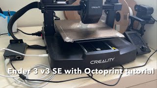 Quick amp Easy Ender3 v3 SE with octoprint tutorial [upl. by Ailisab]