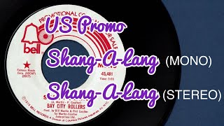 Bay City Rollers 1974 US Promo ShangALangMONO  ShangALangSTEREO [upl. by Ydnamron]