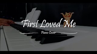 First Loved Me  Piano Cover 🎹 [upl. by Avery]