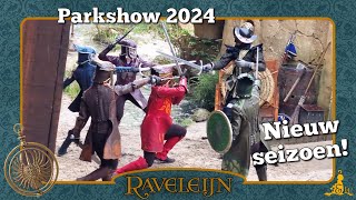 Efteling Raveleijn  Parkshow 2024  Start nieuw seizoen [upl. by Thacher]