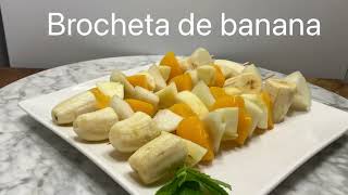 Brocheta de banana [upl. by Ahsitniuq]