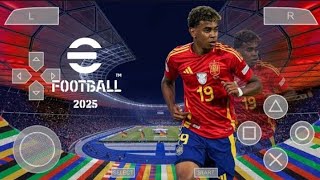 eFootball PES 2025 PPSSPP Atualização MOD EURO Novos kits 2425 e transferências completas em HD [upl. by France]