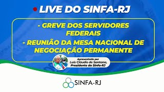 âš GREVE DOS SERVIDORES FEDERAIS  REUNIÃƒO DA MESA NACIONAL DE NEGOCIAÃ‡ÃƒO PERMANENTE [upl. by Jolee]