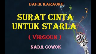 Surat Cinta Untuk Starla Karaoke Virgoun Nada Pria Cowok  male key A [upl. by Apollo]