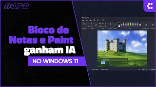 Windows expande sua capacidade de IA para o Terminal Paint e até Bloco de Notas Cortes Compilado [upl. by Ahsiyt]