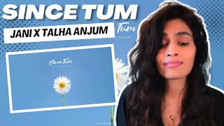 SINCE TUM JANI X TALHA ANJUM REACTIONREVIEW [upl. by Nylekcaj]