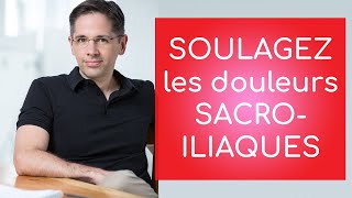 Soulager les douleurs sacro iliaques [upl. by Ennairod]