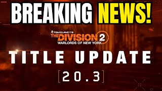 TEMPORARY FIX TO PERMA DEATH  The Division 2 Title Update 203 Major Fixes and More 2024 [upl. by Nnalorac]