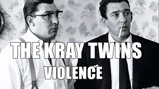 The Kray Twins  Violence [upl. by Annovaj]