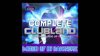 Complete Clubland 2024  2 Hour Hotmix 🔥 [upl. by Cart]