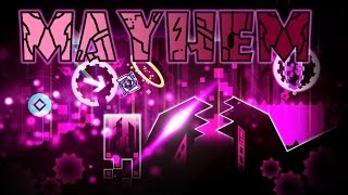 MAYHEM BY LAZERBLITZ ME GEOMETRY DASH 20 [upl. by Assanav245]