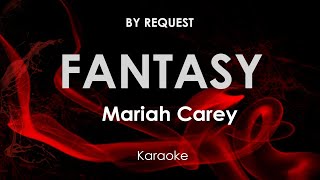 Fantasy  Mariah Carey karaoke [upl. by Burkhard]