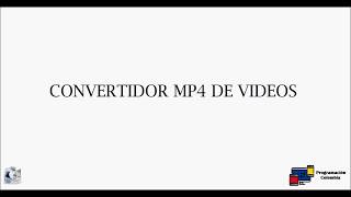 Convertidor MP4 de cualquier formato de video [upl. by Adalie927]