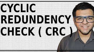 Cyclic Redundancy Check  CRC [upl. by Aymik548]