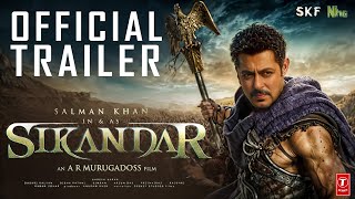 SIKANDAR  OFFICIAL TRAILER  Salman KhanRashmika MSuniel ShettyPrateik  AR MurugadossConcept [upl. by Rephotsirhc472]