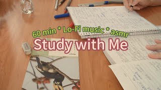 Study With Me 60 Min no break Lofi ASMR  real time｜motivation [upl. by Bowie549]