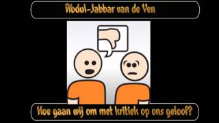 quotHoe gaan we om met kritiek op ons geloofquot  AbdulJabbar van de Ven [upl. by Chaffin]