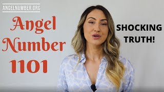 1101 ANGEL NUMBER  Shocking Truth [upl. by Liliane416]