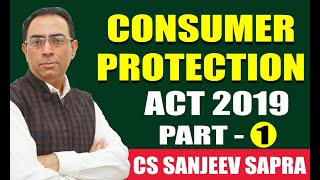 THE CONSUMER PROTECTION ACT 2019 NEWLY AMENDED CLASS 1 [upl. by Anoy691]