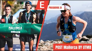 Evasión TV  Programa 31 Post Mallorca by UTMB [upl. by Pearse]