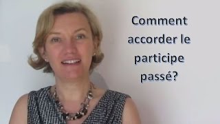 Comment accorder un participe passé [upl. by Launce886]