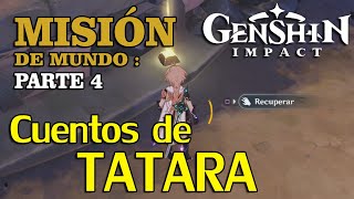 Cuentos de Tatara  Recolección de datos  Genshin Impact  Guía de la misión [upl. by Furnary]