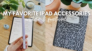 MY FAVORITE IPAD ACCESSORIES 2021  The Best Aesthetic amp Functional iPad Accessories  Amazon Finds [upl. by Yelhsa]