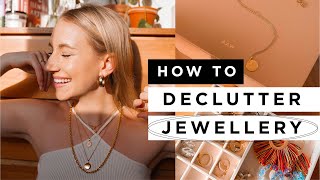 How to DECLUTTER JEWELLERY in 10 Steps ✨ [upl. by Leduar]